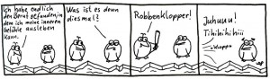 Die Pinguine - Robbenklopper