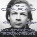 Tony Conrad & Faust - Outside the Dream Syndicate