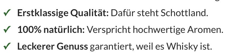 Erstklassige Qualität: Dafür steht Schottland. 100% natürlich: Verspricht hochwertige Aromen. Leckerer Genuss garantiert, weil es Whisky ist.