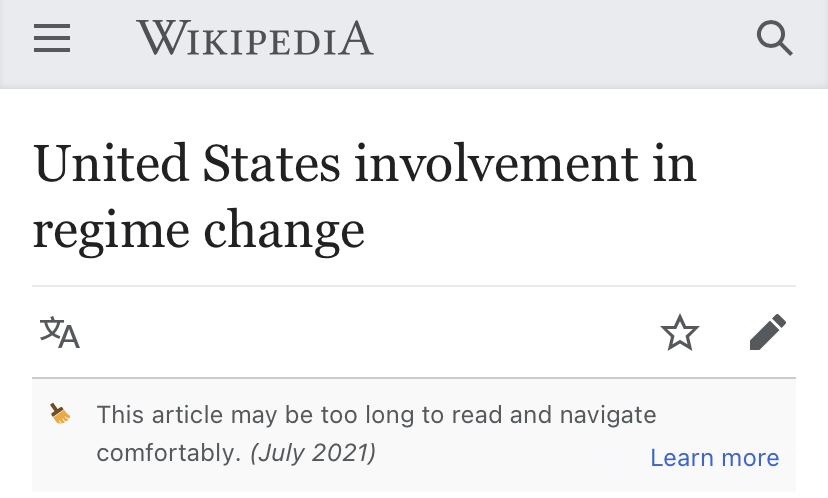 United States involvement in regime change: This article may be too long to read and navigate comfortably.