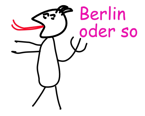 Berlin oder so